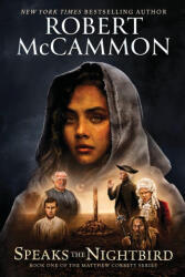 Speaks the Nightbird - Robert McCammon (ISBN: 9781941971536)