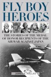 Fly Boy Heroes (ISBN: 9780811771313)