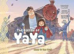 Ballad of Yaya Book 7 - Patrick Marty, Jean-Marie Omont, Charlotte Girard (ISBN: 9781951719005)