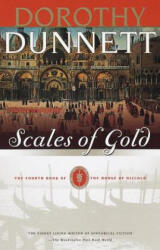 Scales of Gold - Dorothy Dunnett (ISBN: 9780375704802)