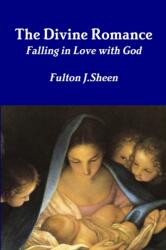 Divine Romance (ISBN: 9781312381599)