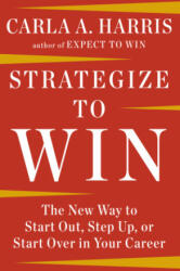 Strategize to Win - Harris, Carla A. (ISBN: 9780147516541)
