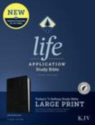 KJV Life Application Study Bible, Third Edition, Large Print (ISBN: 9781496439888)