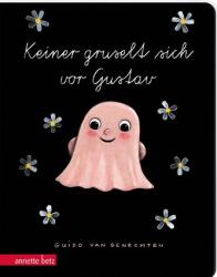 Keiner gruselt sich vor Gustav - Ein buntes Pappbilderbuch über das So-sein-wie-man-ist (ISBN: 9783219119213)
