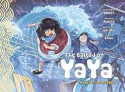 Ballad of Yaya Book 8 - Patrick Marty, Jean-Marie Omont, Charlotte Girard (ISBN: 9781951719012)