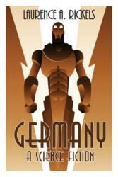 Germany - Laurence A. Rickels (ISBN: 9780990573333)