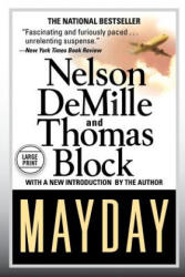 Nelson DeMille, Thomas Block - Mayday - Nelson DeMille, Thomas Block (ISBN: 9781455573349)