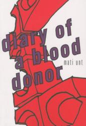 Diary of a Blood Donor (ISBN: 9781564784964)
