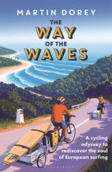 The Way of the Waves - Dorey, Martin (ISBN: 9781399420266)