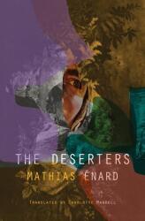 The Deserters (ISBN: 9780811239011)