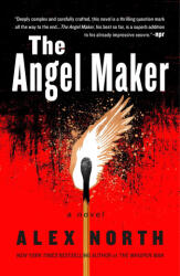 The Angel Maker - North, Alex (ISBN: 9781250757876)