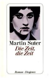 Die Zeit, die Zeit (ISBN: 9783257242614)