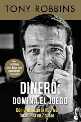 Dinero: domina el juego - Tony Robbins (2025)