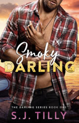 Smoky Darling - S J Tilly (2022)
