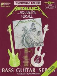 Metallica - . . . and Justice for All - Mark Phillips (ISBN: 9780895244499)