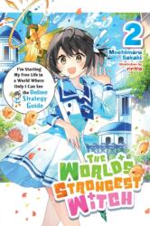 The World's Strongest Witch, Vol. 2 (2026)