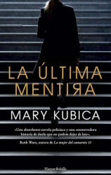 La última mentira - Kubica, Mary (2020)