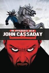 The Dynamite Art of John Cassaday (2022)