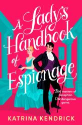 A Lady's Handbook of Espionage (ISBN: 9781837931576)