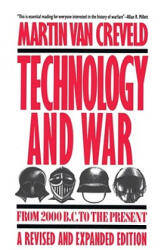 Technology and War - Martin Van Creveld (ISBN: 9780029331538)