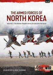 The Armed Forces of North Korea Volume 2 - Joost Oliemans (ISBN: 9781806720309)