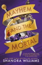Mayhem and the Mortal (ISBN: 9781911750055)