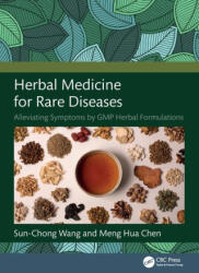 Herbal Medicine for Rare Diseases - Sun-Chong Wang (ISBN: 9781032722238)