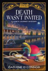 Death Wasn't Invited: A June's Journey Mystery (ISBN: 9781835415597)