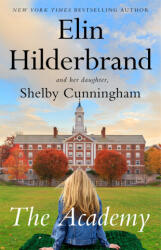 The Academy - Shelby Cunningham (ISBN: 9780316567855)