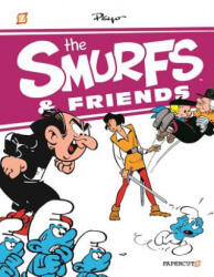 Smurfs & Friends #2 - Peyo (ISBN: 9781629916422)