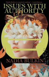 Issues with Authority (ISBN: 9781963801125)