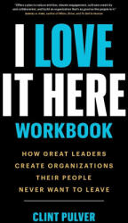 I Love It Here Workbook - Clint Pulver (ISBN: 9781774583371)