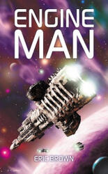 Engineman - Eric Brown (ISBN: 9781907519437)