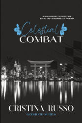 Celestial Combat - Cristina Russo (ISBN: 9781068440526)
