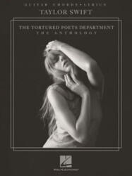 Taylor Swift - The Tortured Poets Department: The Anthology - Guitar Chords with Lyrics Songbook - GUITAR (2024)