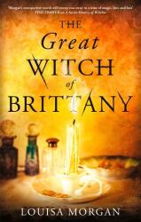 The Great Witch of Brittany (ISBN: 9780356516820)