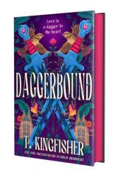 Daggerbound - KINGFISHER T (ISBN: 9781250400086)