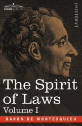 Spirit of Laws - Charles-Louis De S Baron De Montesquieu (ISBN: 9781602066489)