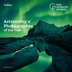 Astronomy Photographer of the Year: Collection 12 (ISBN: 9780008604318)