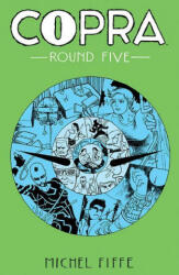 Copra Round Five - Michel Fiffe (ISBN: 9781534313958)