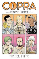 Copra Round Three - Michel Fiffe (ISBN: 9781534313934)