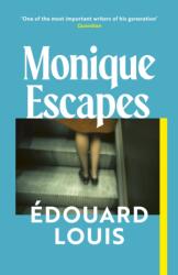 Monique Escapes (ISBN: 9781787305045)