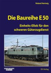Die Baureihe E 50 (ISBN: 9783844660623)