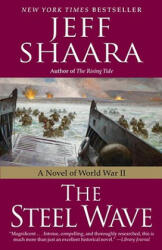 Steel Wave - Jeff Shaara (ISBN: 9780345461407)