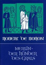 Merlin, der Künder des Grals (ISBN: 9783723508268)