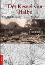 Der Kessel von Halbe - EK-2 Militär, Helios Verlag (ISBN: 9783964035516)