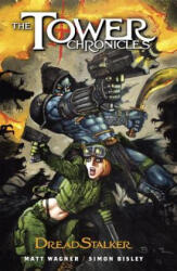 Tower Chronicles: Dreadstalker Vol. 1 - Matt Wagner (ISBN: 9781937278366)