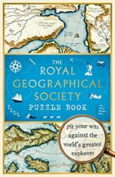The Royal Geographical Society Puzzle Book (ISBN: 9781788702966)