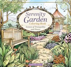 Serenity Garden Coloring Book - Veronica Hue (ISBN: 9781497207646)