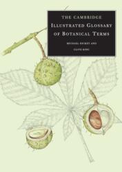 The Cambridge Illustrated Glossary of Botanical Terms (ISBN: 9780521794015)